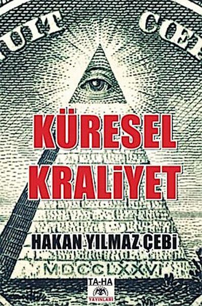 KÜRESEL KRAL¿YET