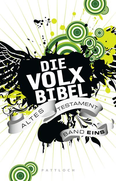 Die Volxbibel: Altes Testament Band 1