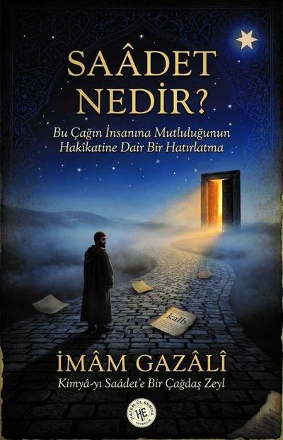 Saadet Nedir - Imam Gazali