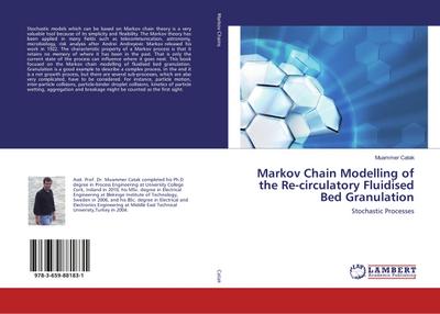 Markov Chain Modelling of the Re-circulatory Fluidised Bed Granulation