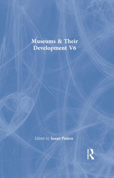 Museums & Their Developmnt  V6