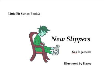New Slippers (Little Elf Series, #2)
