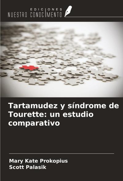 Tartamudez y síndrome de Tourette: un estudio comparativo