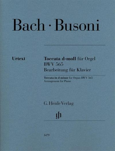 Busoni, Ferruccio - Toccata d-moll für Orgel BWV 565 (Johann Sebastian Bach)