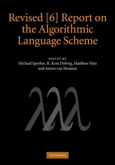 Revised [6] Report on the Algorithmic Language Scheme
