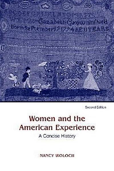 WOMEN & THE AMER EXPERIENCE A