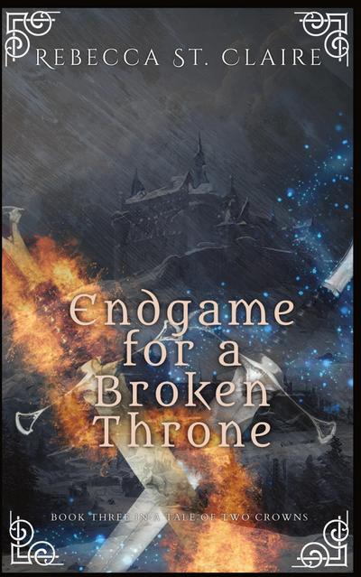 Endgame for a Broken Throne