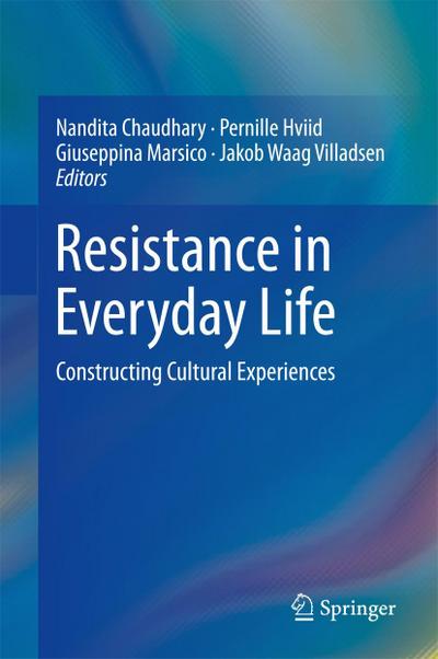Resistance in Everyday Life