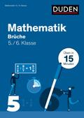 Mathe in 15 Minuten - Brüche 5./6. Klasse