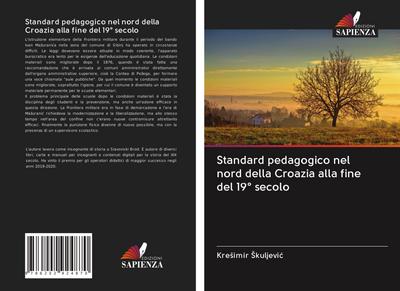 Standard pedagogico nel nord della Croazia alla fine del 19° secolo
