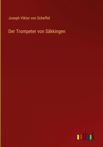 Der Trompeter von Säkkingen