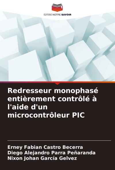Redresseur monophasé entièrement contrôlé à l’aide d’un microcontrôleur PIC