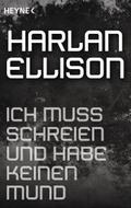 Ich muss schreien und habe keinen Mund