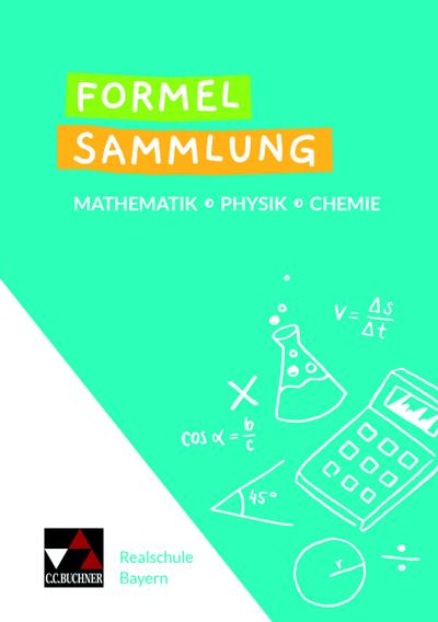 Formelsammlung Mathe - Physik - Chemie