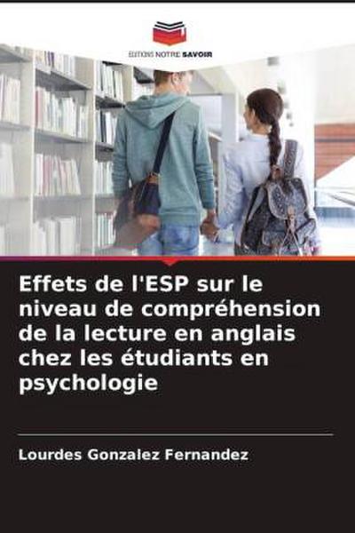 Effets de l’ESP sur le niveau de compréhension de la lecture en anglais chez les étudiants en psychologie