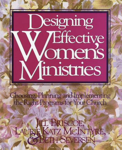 Designing Effective Women’s Ministries