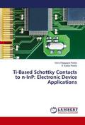 Ti-Based Schottky Contacts to n-InP: Electronic De