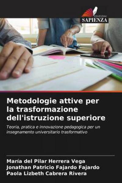 Metodologie attive per la trasformazione dell’istruzione superiore