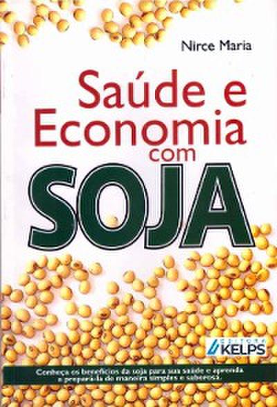 Saúde e economia com soja