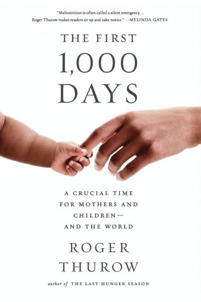 The First 1,000 Days