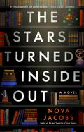 The Stars Turned Inside Out