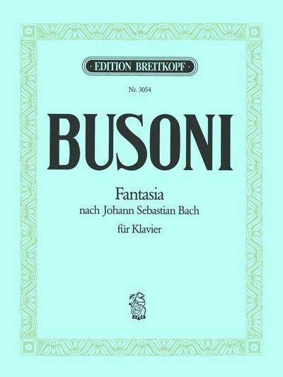 Fantasia nach J.S. Bachfür Klavier