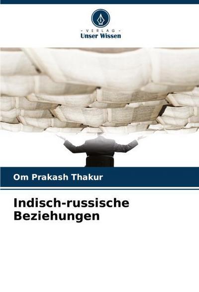 Indisch-russische Beziehungen