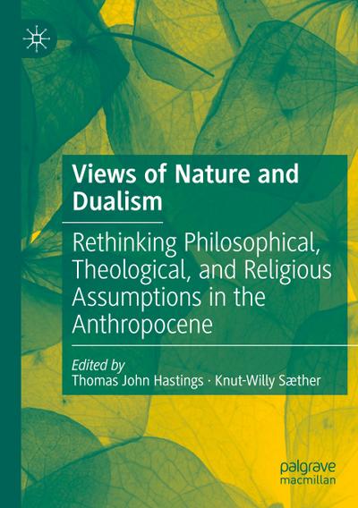 Views of Nature and Dualism