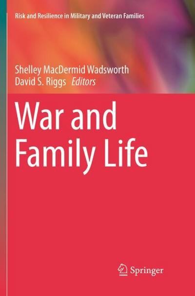 War and Family Life