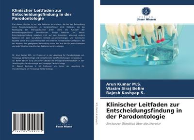 Klinischer Leitfaden zur Entscheidungsfindung in der Parodontologie