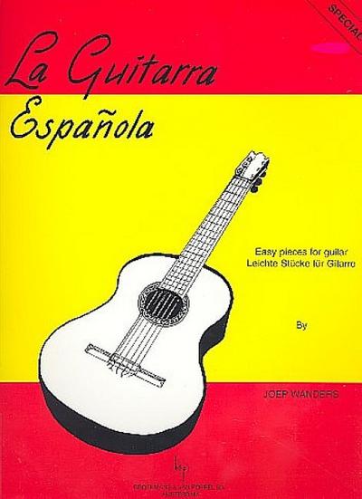 La Guitarra EspanolaLeichte Stücke für Gitarre