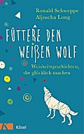 Füttere den weißen Wolf