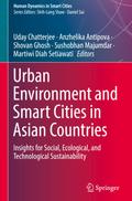 Urban Environment and Smart Cities in Asian Countries