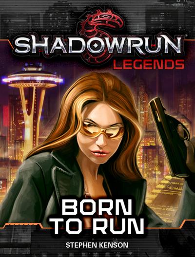 Shadowrun Legends: Born to Run