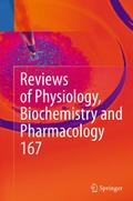Reviews of Physiology, Biochemistry and Pharmacolo