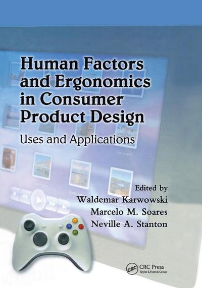 Human Factors and Ergonomics in Consumer Product Design
