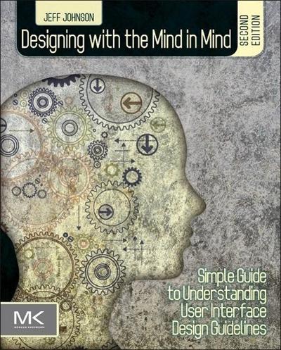 Designing with the Mind in Mind