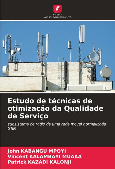 Estudo de técnicas de otimização da Qualidade de Serviço