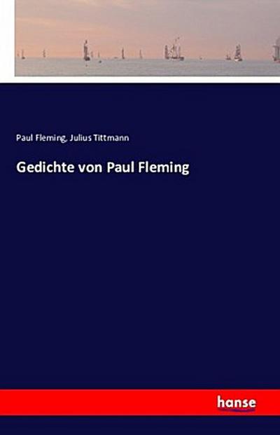 Gedichte von Paul Fleming
