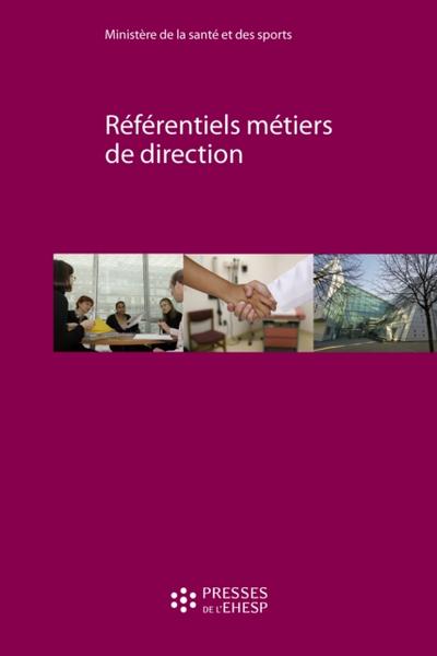 Référentiels métiers de direction