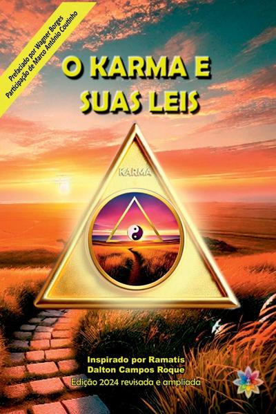 O Karma E Suas Leis