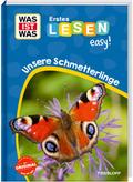 Erstes Lesen easy! Unsere Schmetterlinge