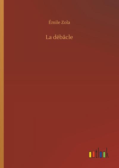 La débâcle