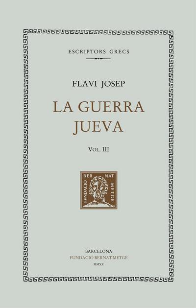 La guerra jueva III : llibres IV-V