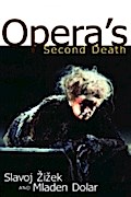 Opera’s Second Death