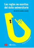 Las reglas no escritas del éxito universitario