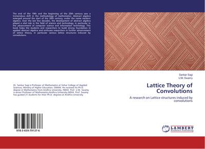 Lattice Theory of Convolutions