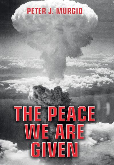 The Peace We Are Given