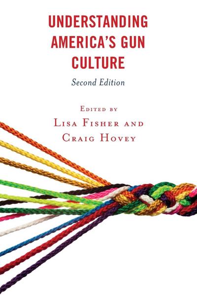 Understanding America’s Gun Culture