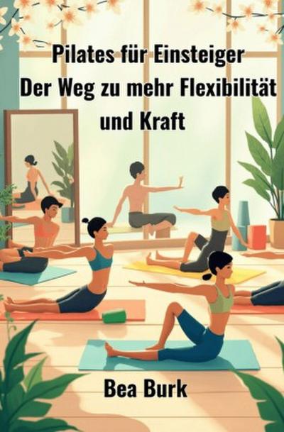 Pilates für Einsteiger